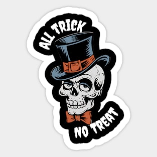 All Trick, No Treat" Skull Tee Sticker